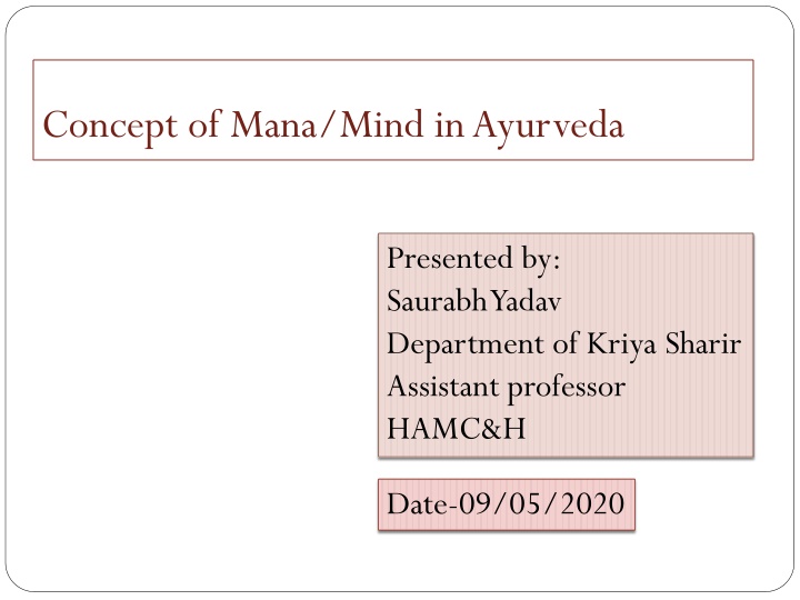 concept of mana mind in ayurveda