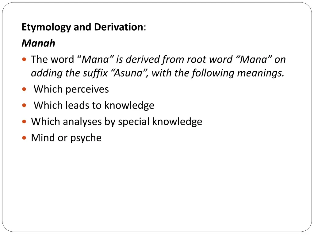 etymology and derivation manah