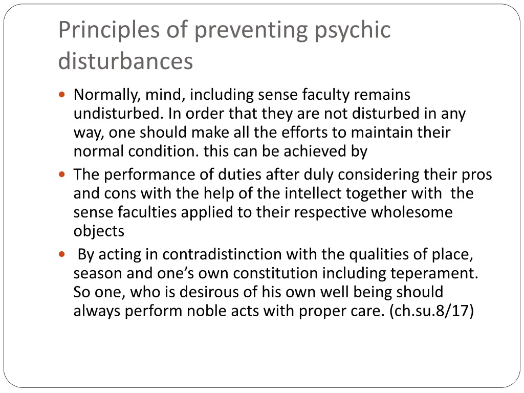 principles of preventing psychic disturbances