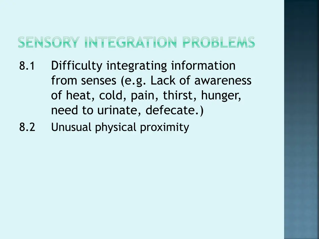 sensory integration problems