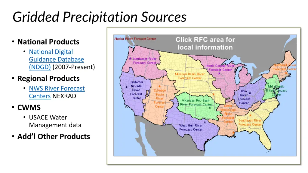 gridded precipitation sources