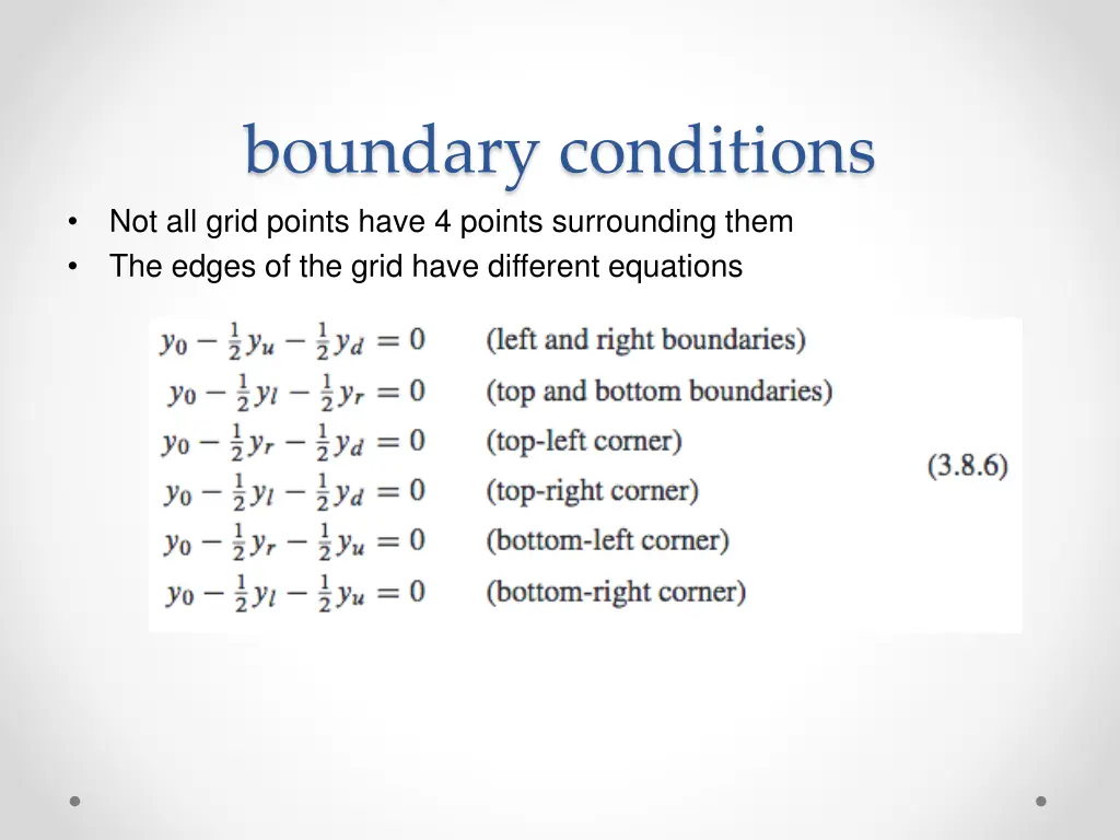 boundary conditions not all grid points have