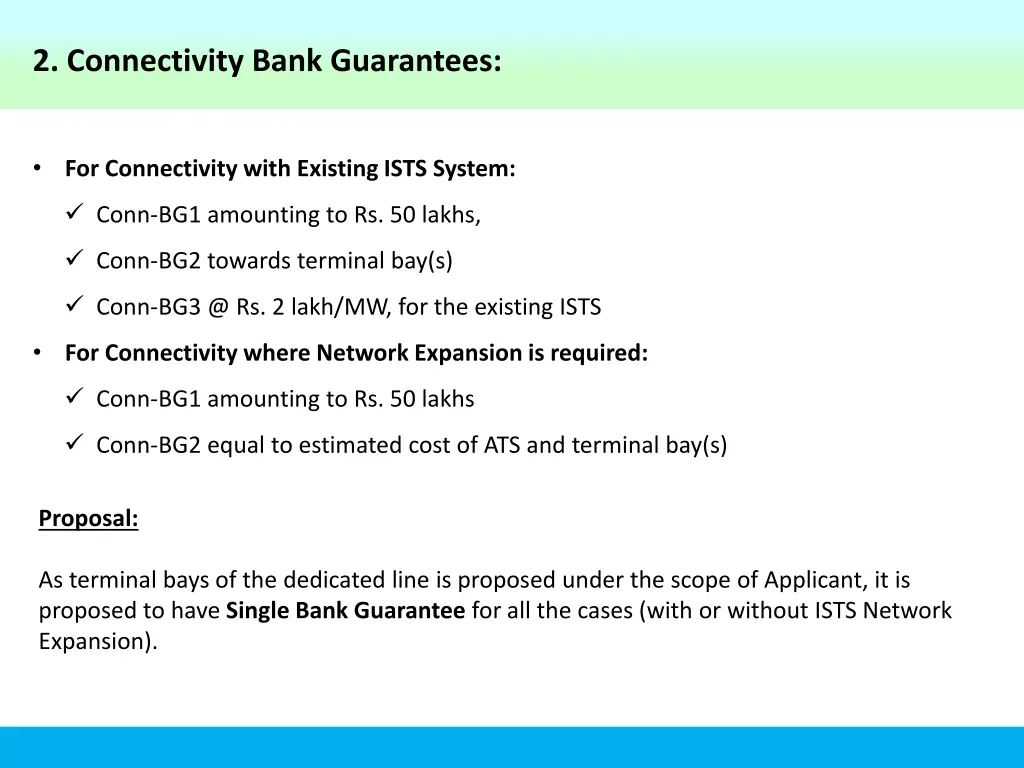 2 connectivity bank guarantees