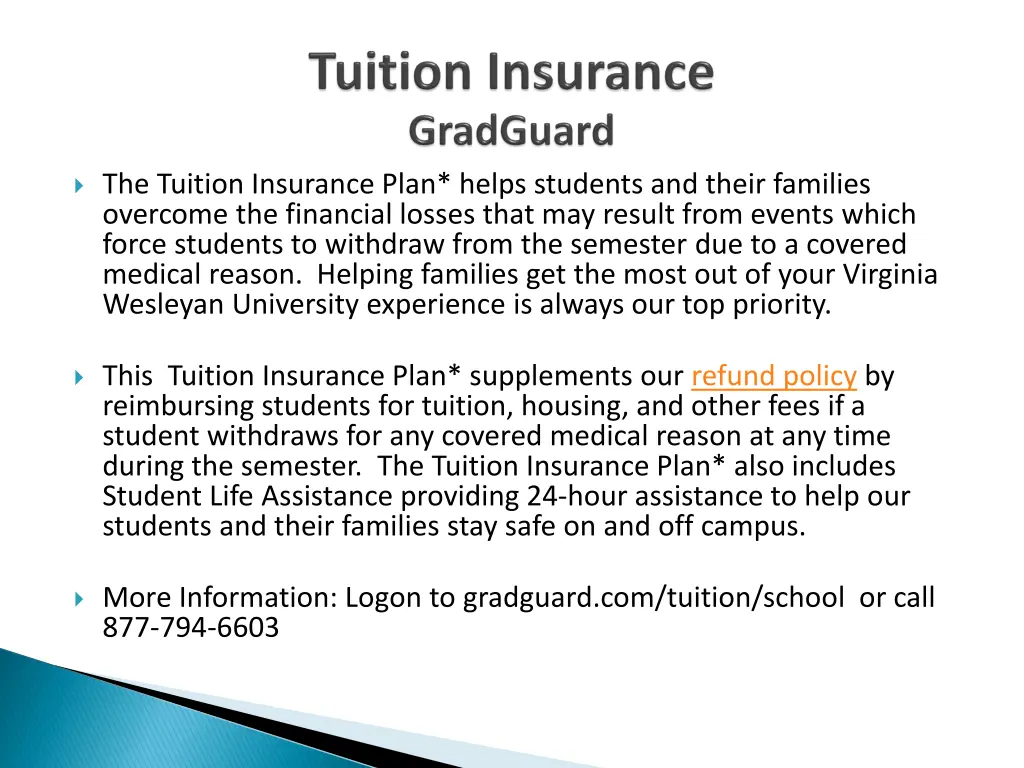 the tuition insurance plan helps students