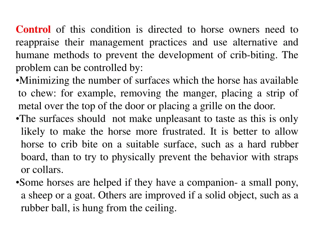 control of this condition is directed to horse