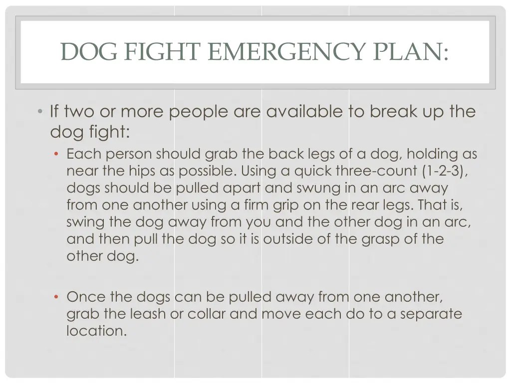 dog fight emergency plan 1