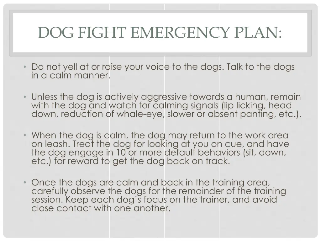 dog fight emergency plan 3