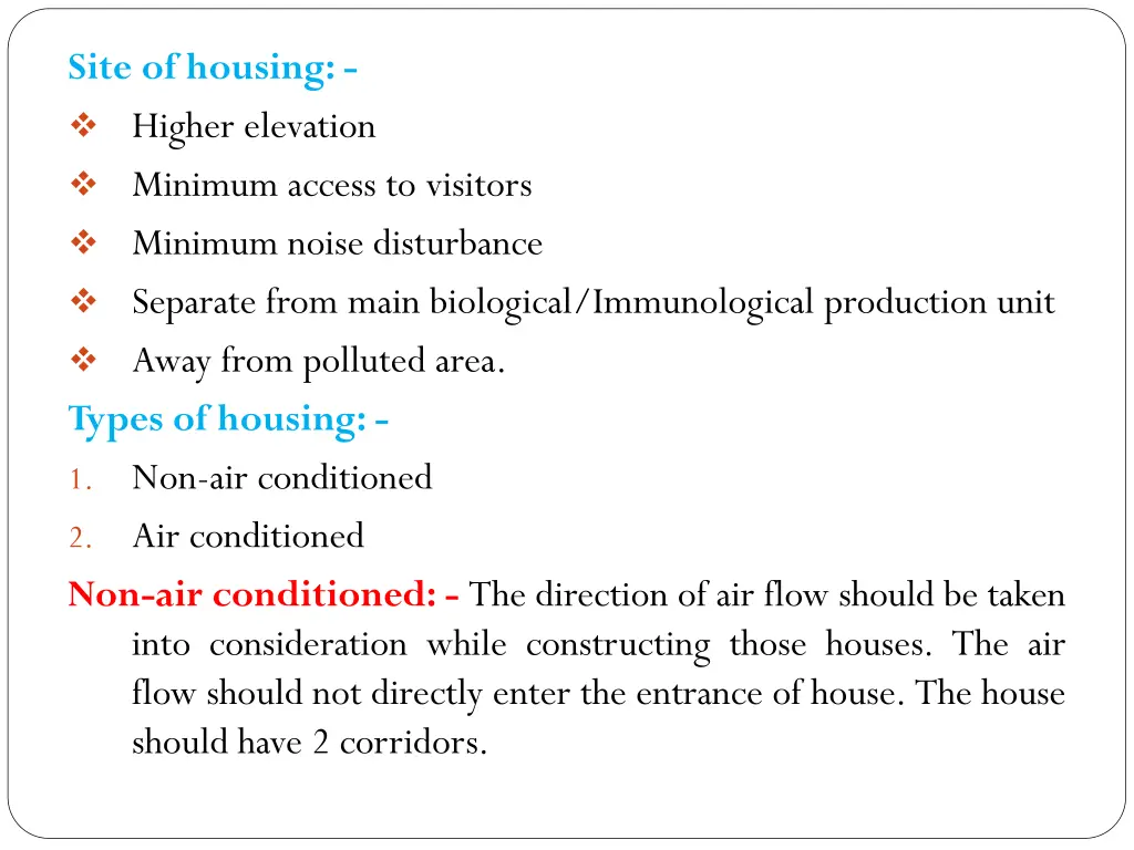 site of housing higher elevation minimum access