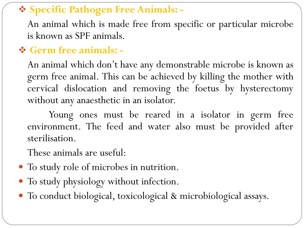 specific pathogen freeanimals an animal which