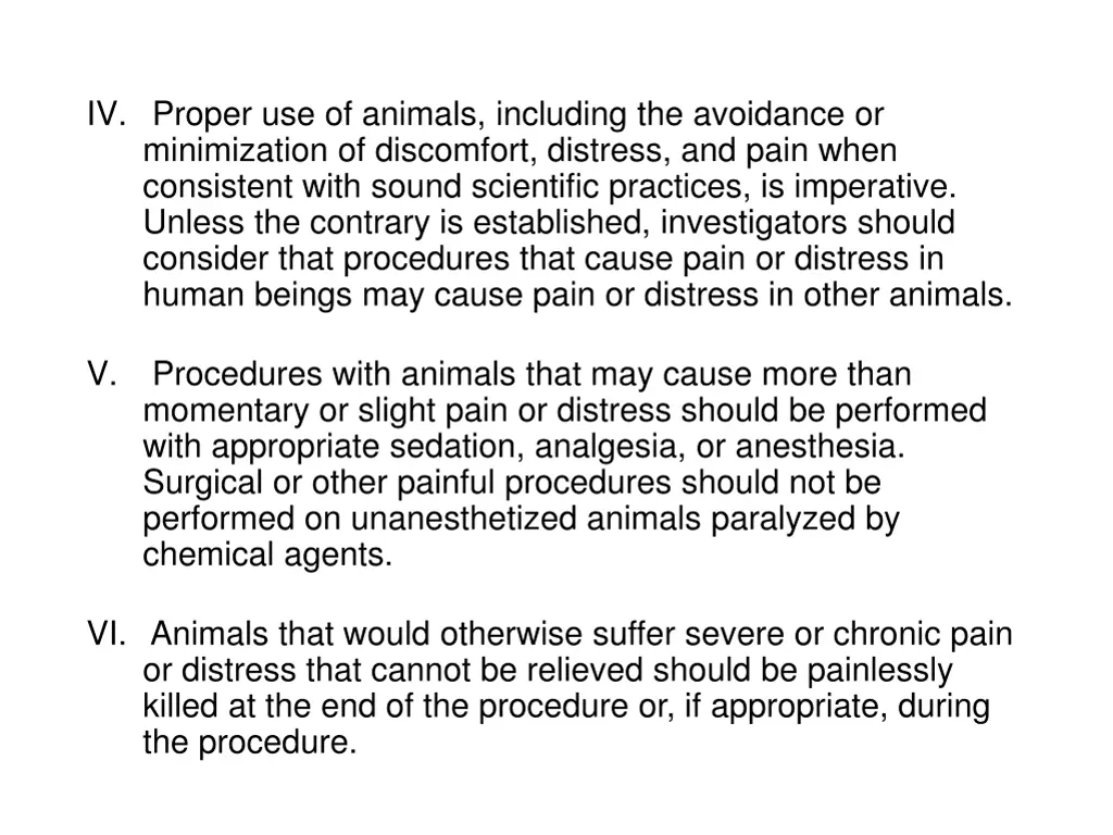 iv proper use of animals including the avoidance