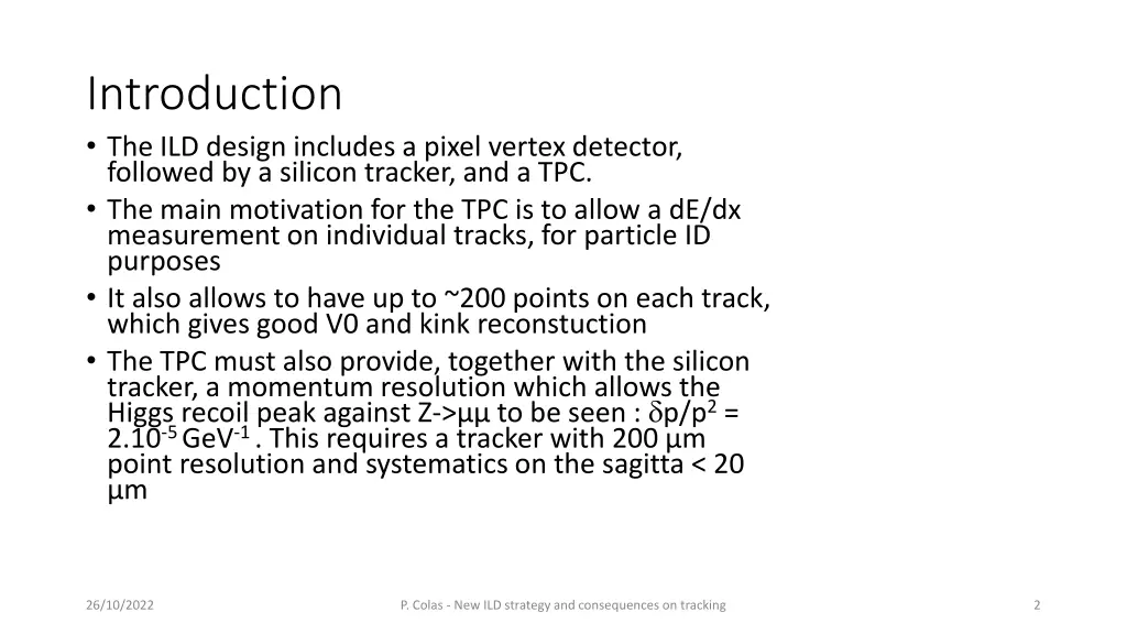 introduction the ild design includes a pixel