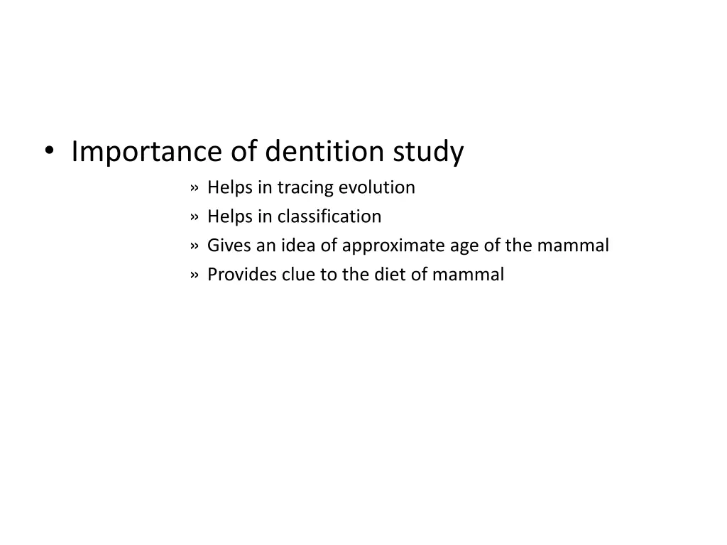 importance of dentition study helps in tracing