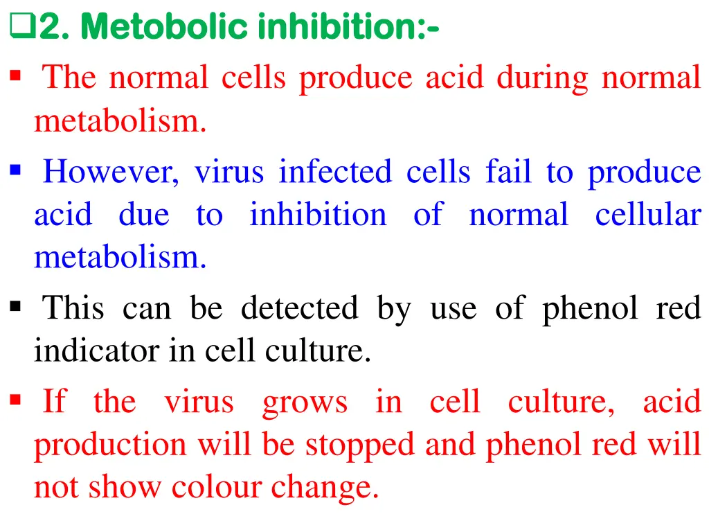 2 2 metobolic metobolic inhibition the normal