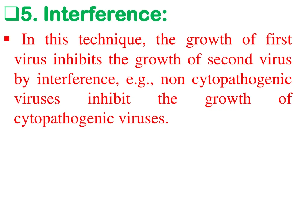 5 interference 5 interference in this technique