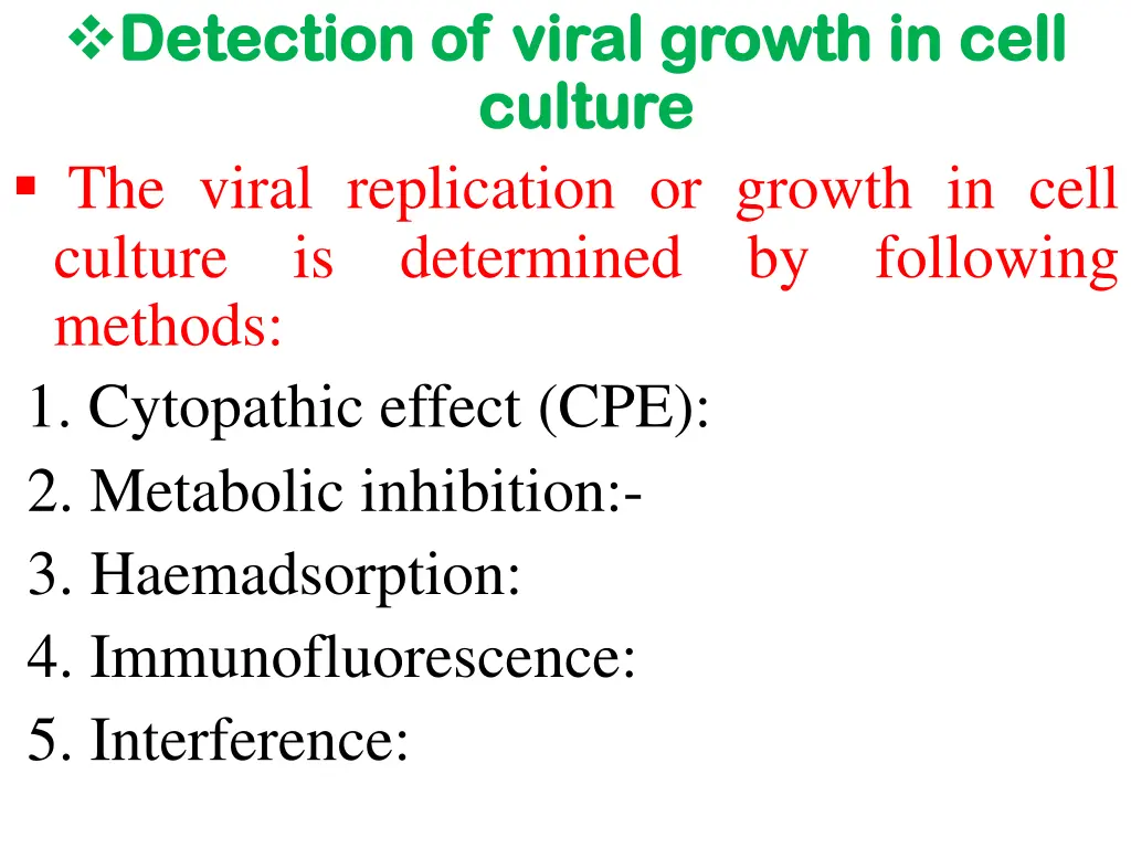 detection of viral growth in cell detection