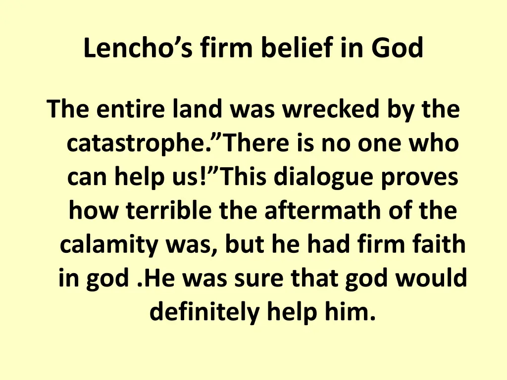 lencho s firm belief in god