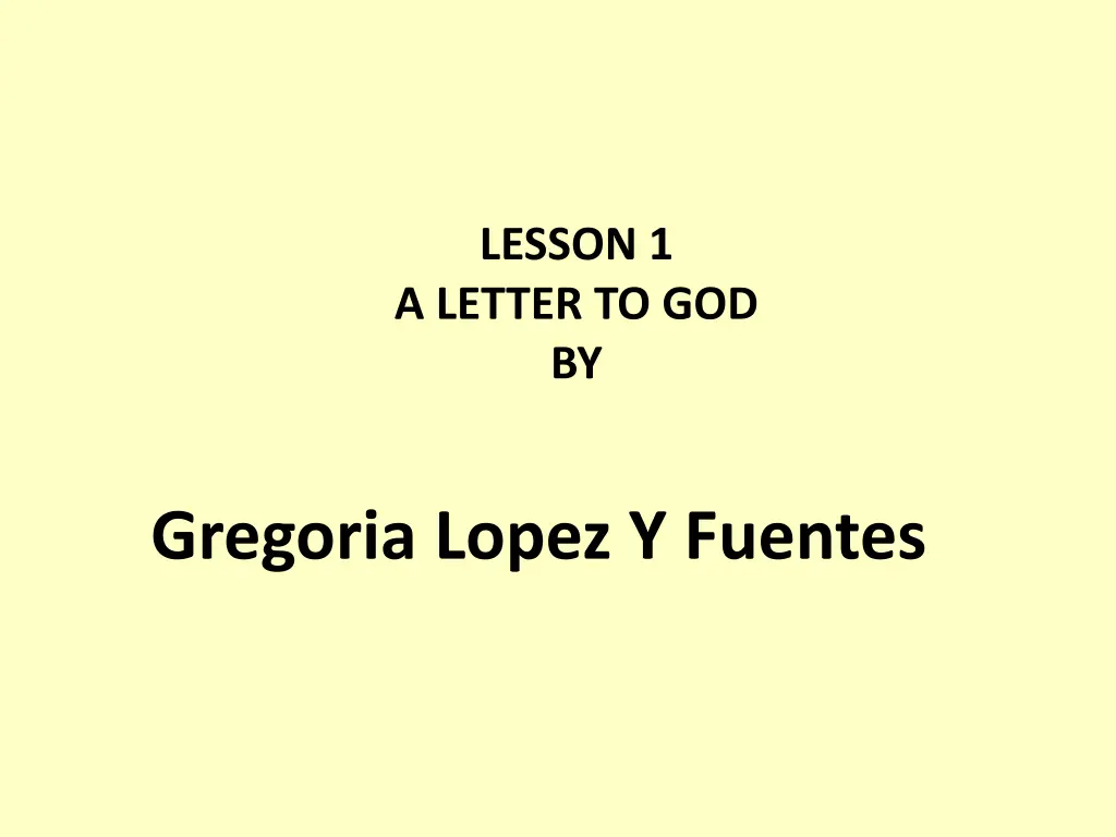 lesson 1 a letter to god by