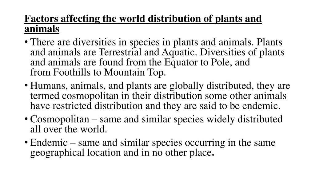 factors affecting the world distribution