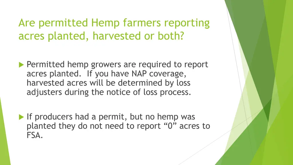 are permitted hemp farmers reporting acres