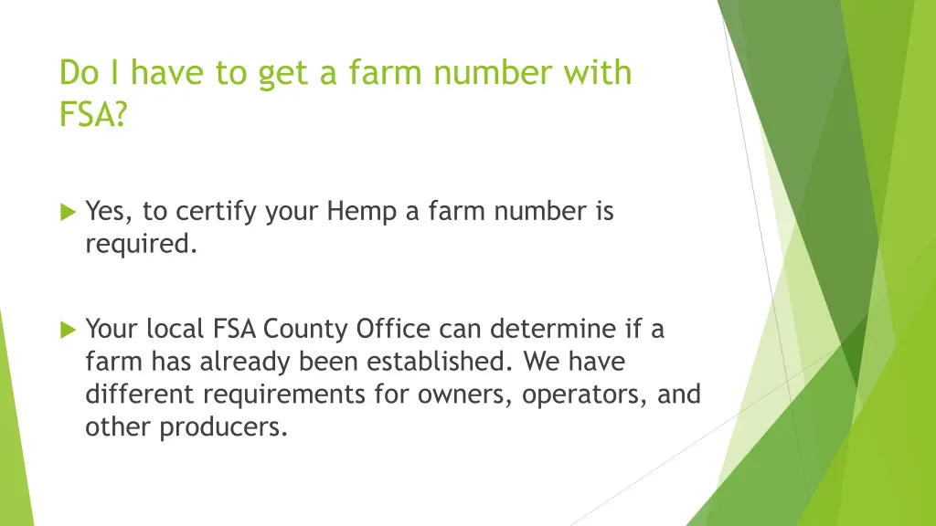 do i have to get a farm number with fsa