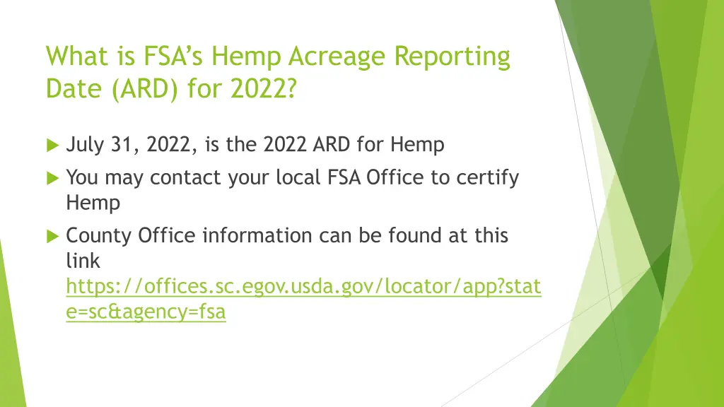 what is fsa s hemp acreage reporting date