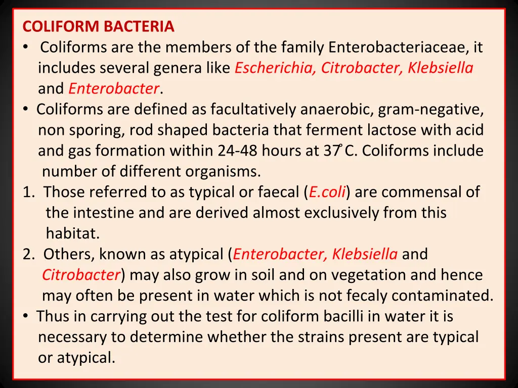 coliform bacteria coliforms are the members