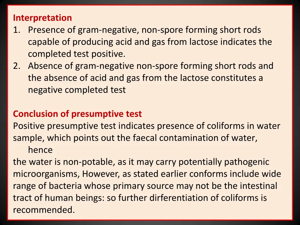 interpretation 1 presence of gram negative