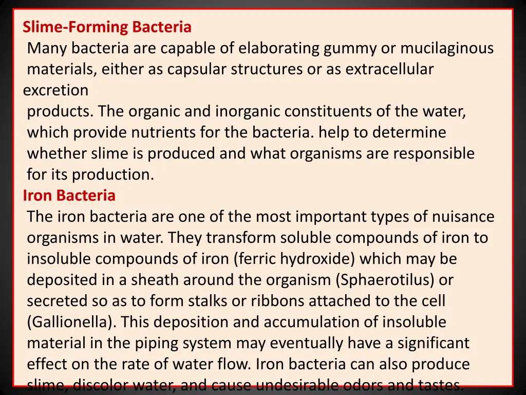 slime forming bacteria many bacteria are capable