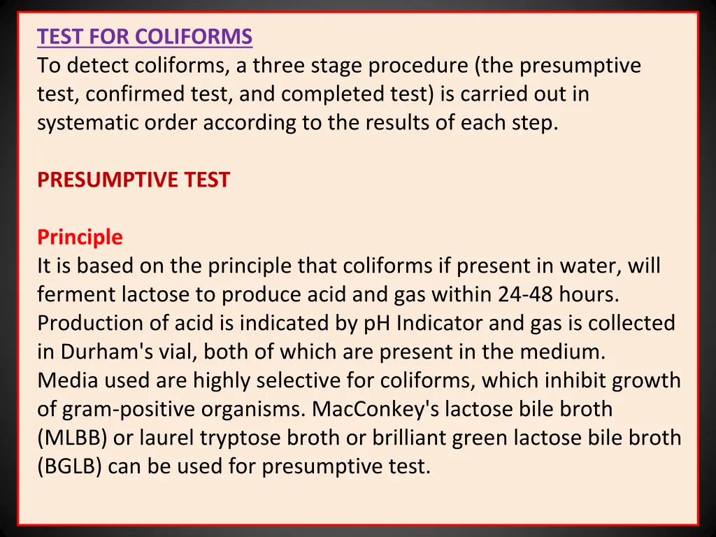 test for coliforms to detect coliforms a three