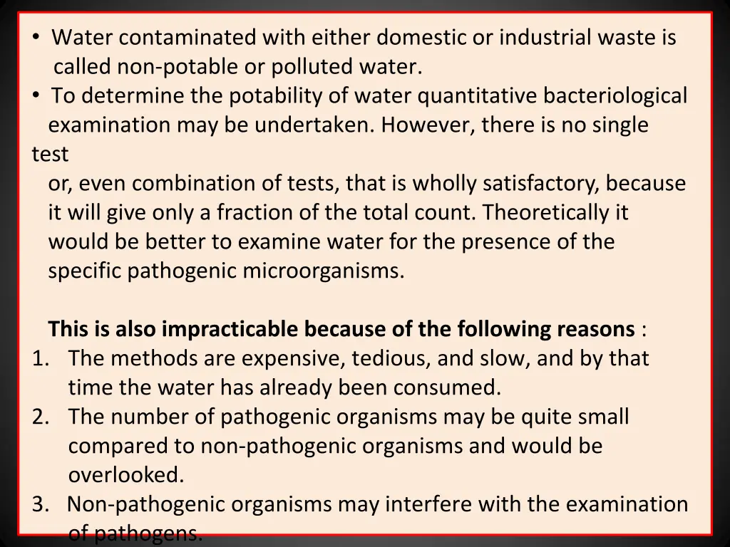 water contaminated with either domestic