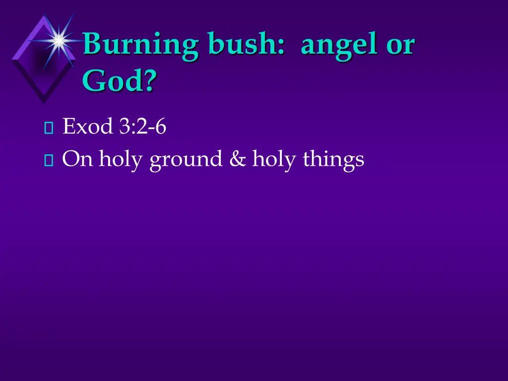 burning bush angel or god