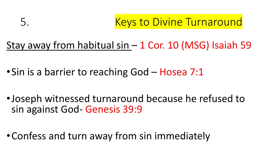 5 keys to divine turnaround