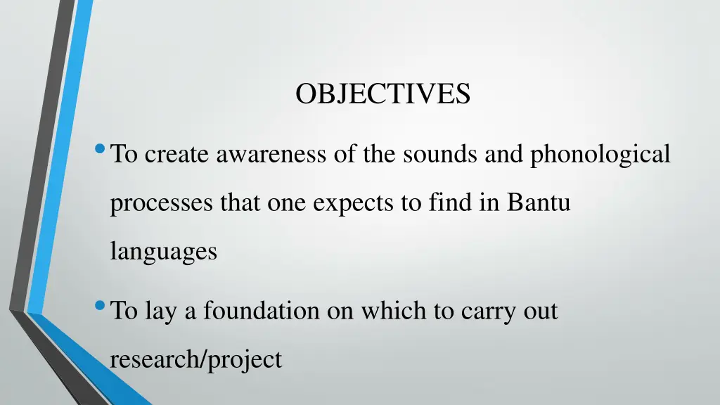 objectives