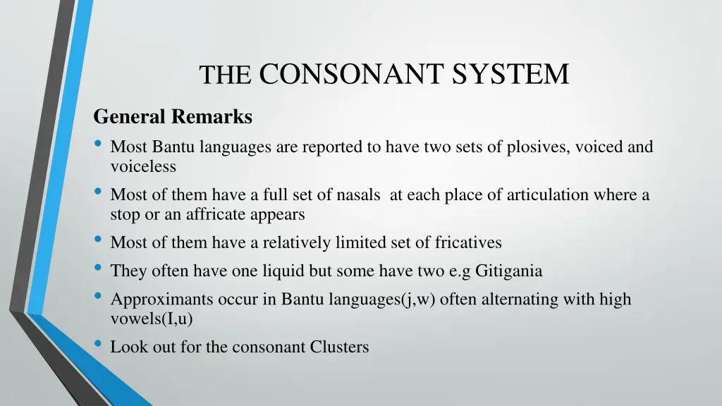 the consonant system