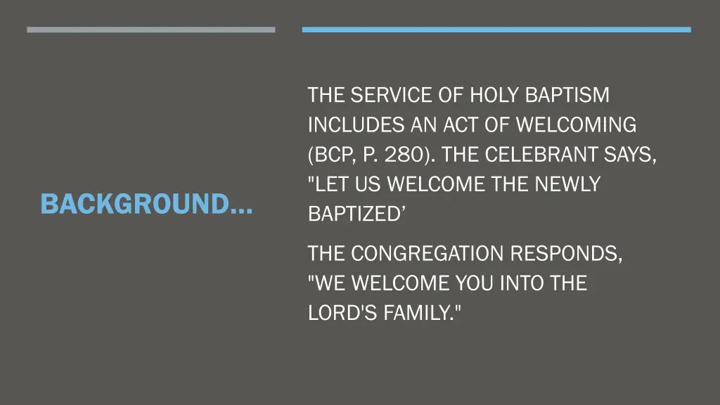 the service of holy baptism includes