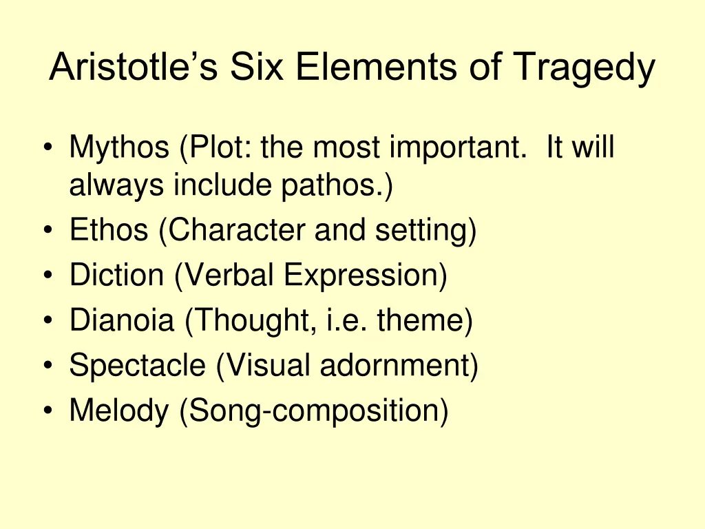 aristotle s six elements of tragedy