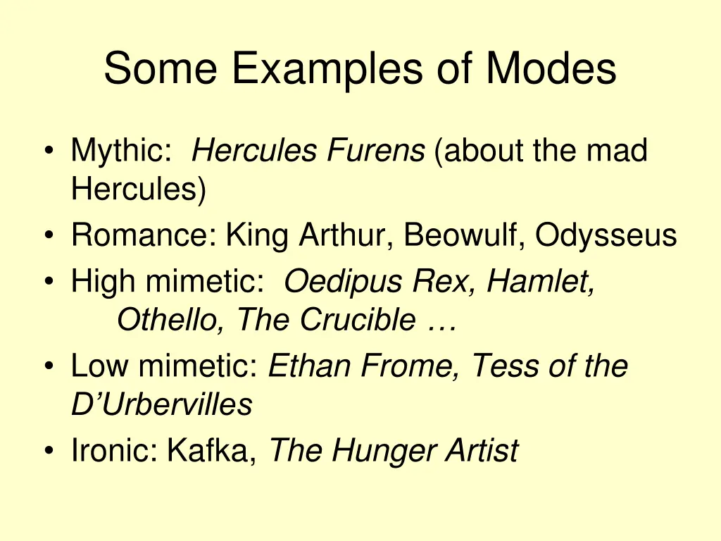 some examples of modes