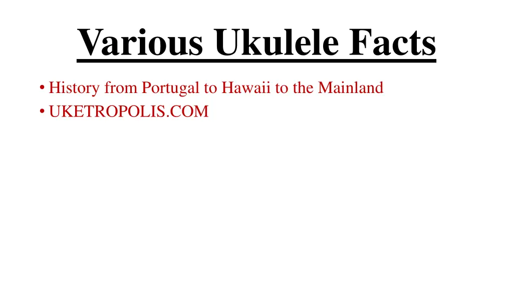 various ukulele facts 1