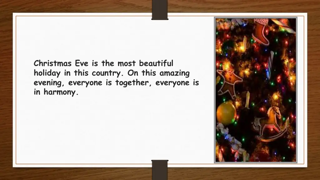 christmas eve is the most beautiful holiday