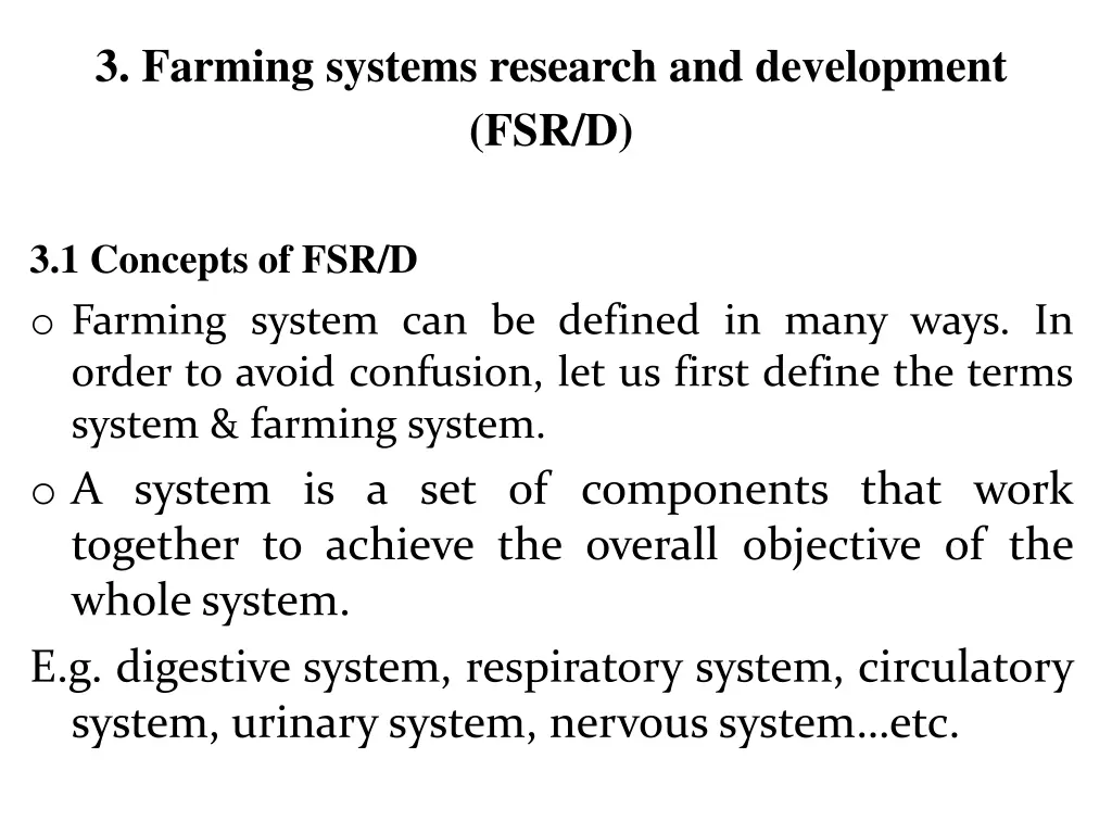 3 farming systems research and development fsr d