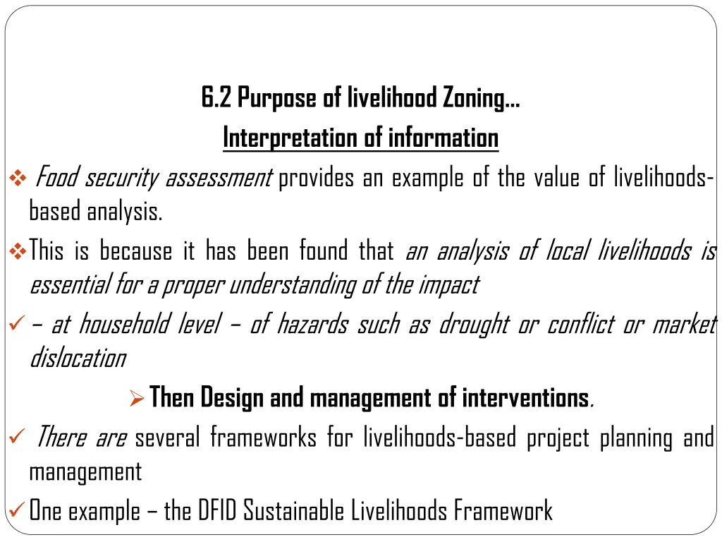 6 2 purpose of livelihood zoning interpretation