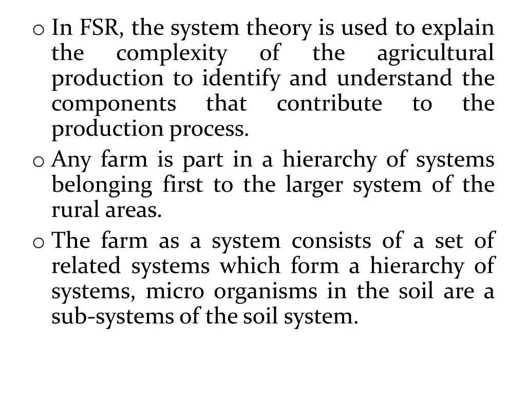 o in fsr the system theory is used to explain