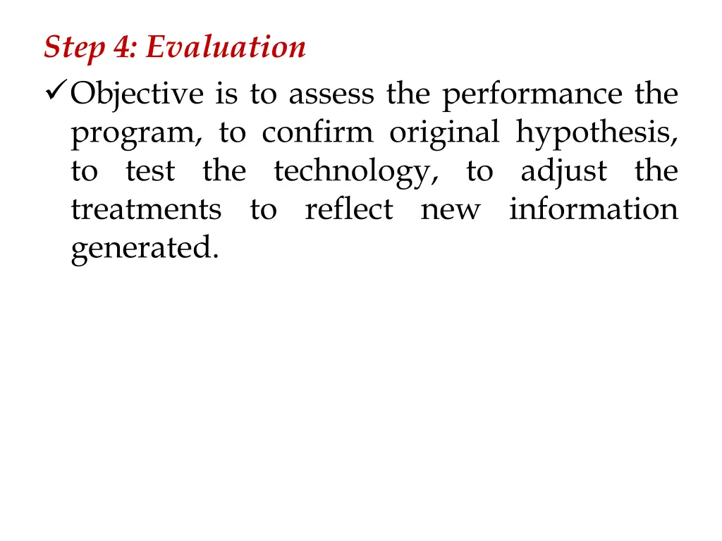 step 4 evaluation objective is to assess