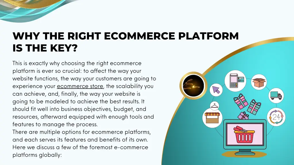 why the right ecommerce platform is the key