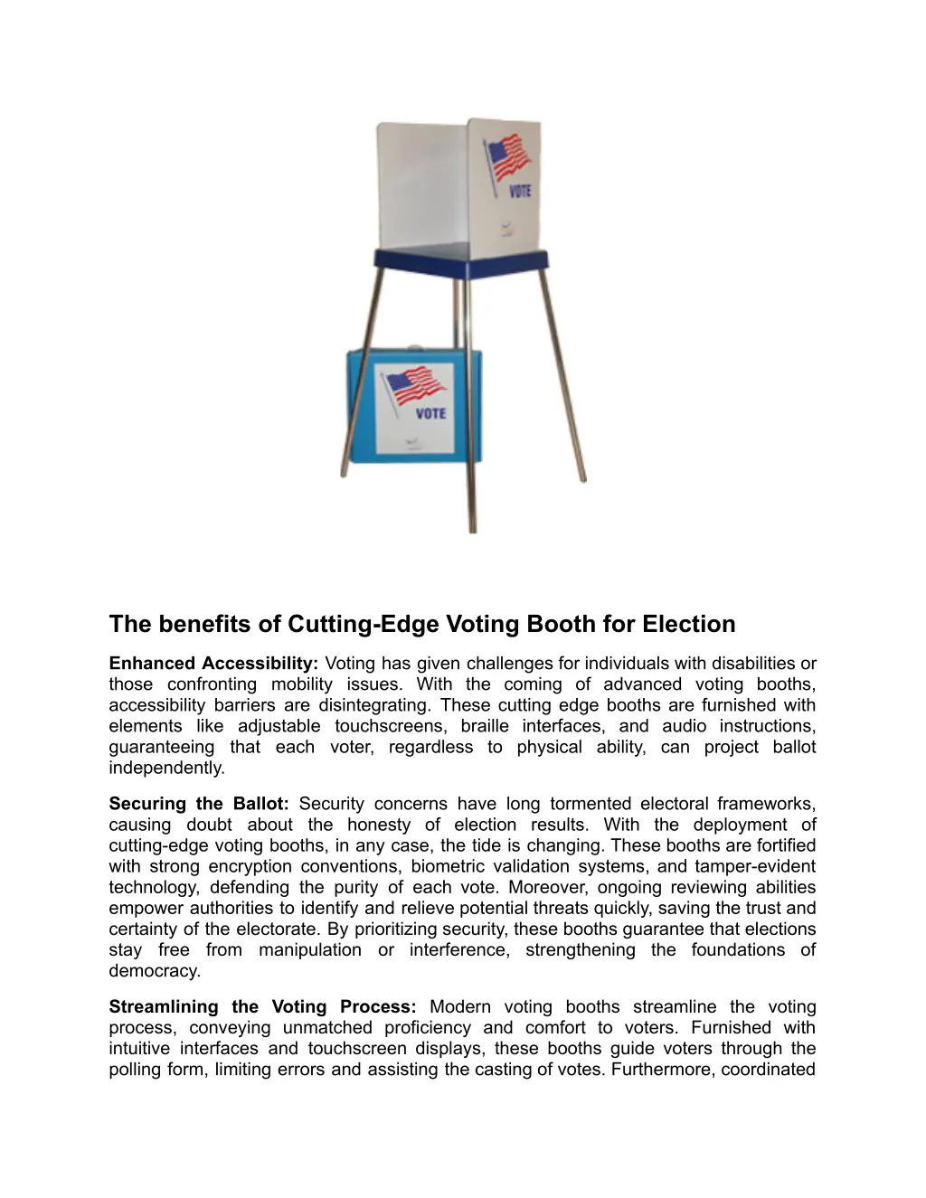 the benefits of cutting edge voting booth