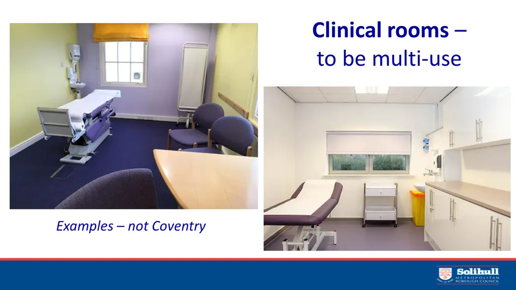 clinical rooms to be multi use