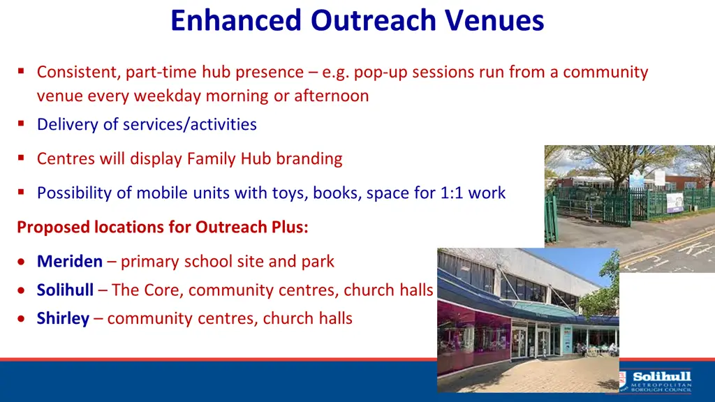 enhanced outreach venues