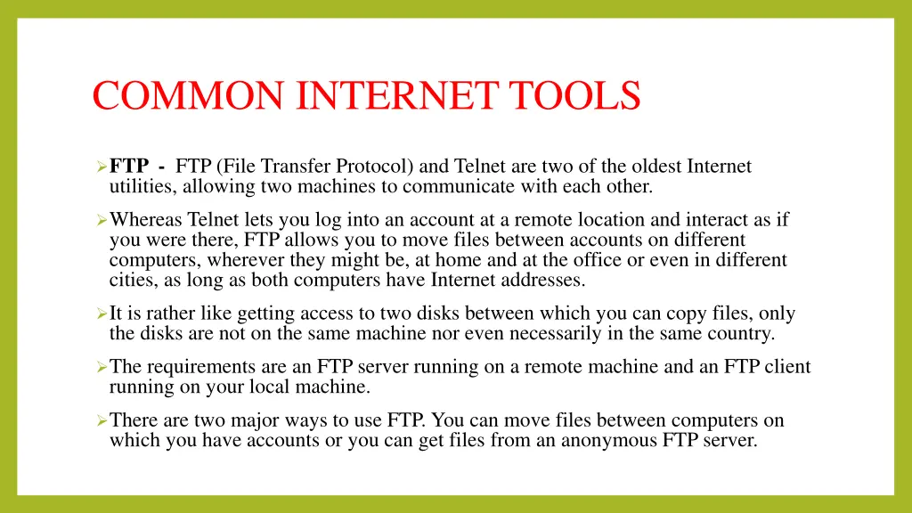 common internet tools