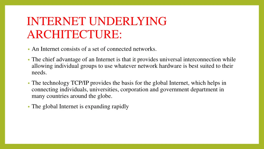 internet underlying architecture