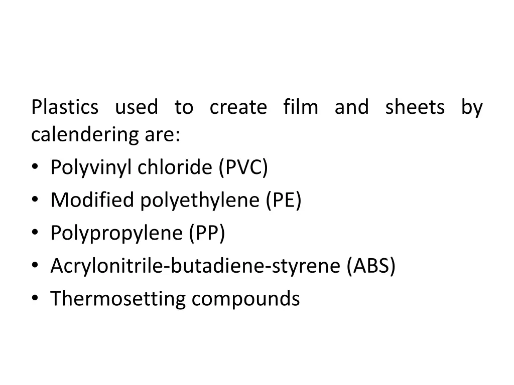 plastics used to create film and sheets